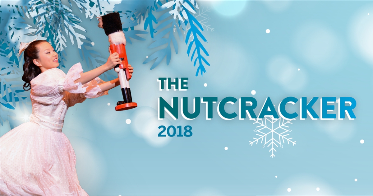 The Nutcracker 2018: 2018–19 Productions: Past Productions: Opera and ...